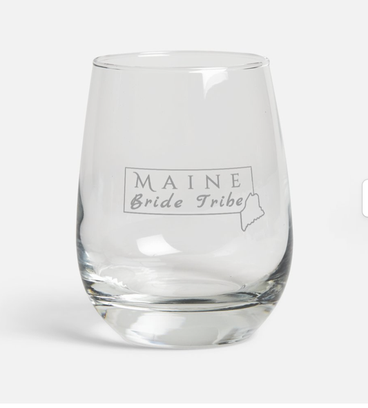 Maine Bride Tribe- etched stemless wine glass